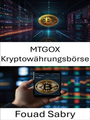 cover image of MTGOX Kryptowährungsbörse